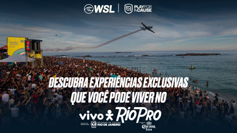 WSL se junta a Play for a Cause e promove ação social beneficente através de experiências exclusivas no VIVO Rio Pro